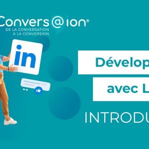 développer-son-activité-avec-linkedin